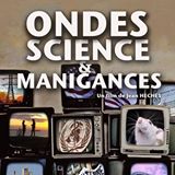 Ondes Sciences et Manigances